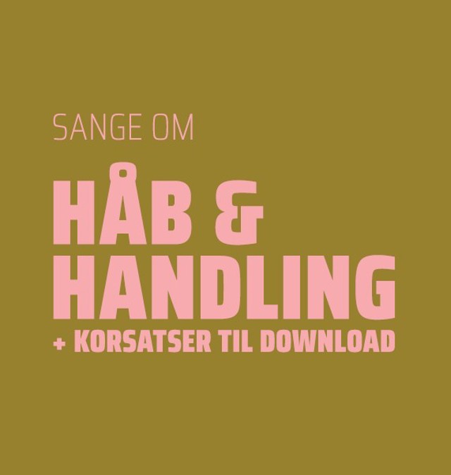 Forside Sange Om Håb Og Handling (1)